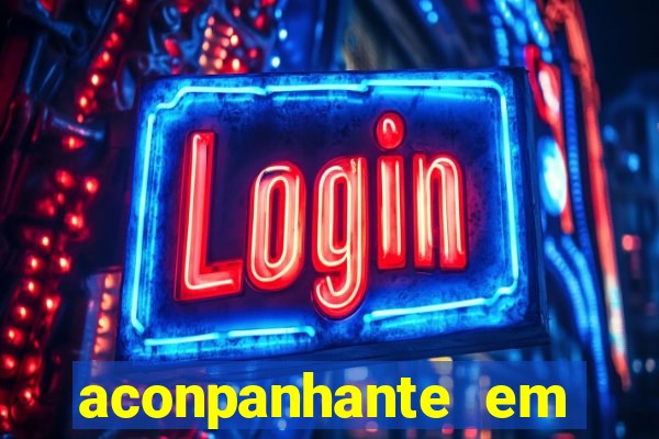 aconpanhante em porto alegre